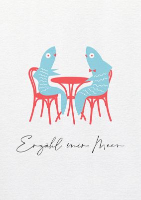 Say it »Erzähl mir Meer«