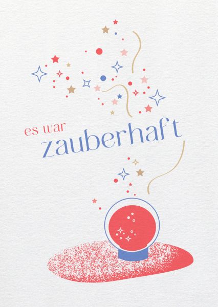 Say it »es war zauberhaft«