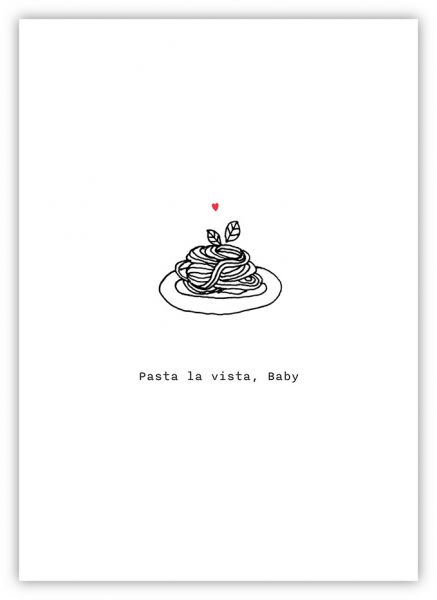 »Pasta la vista, Baby«