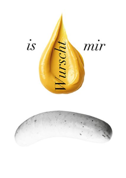 Jam »is mir Wurscht«